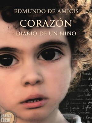cover image of Corazón. Diario de un niño